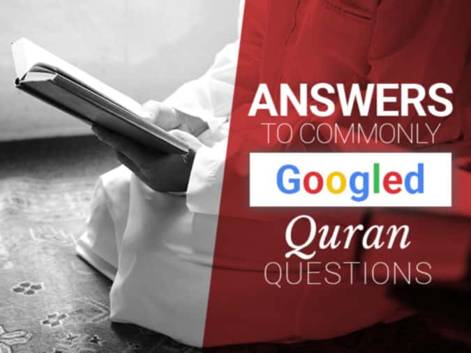 Commonly Googled Quran Questions