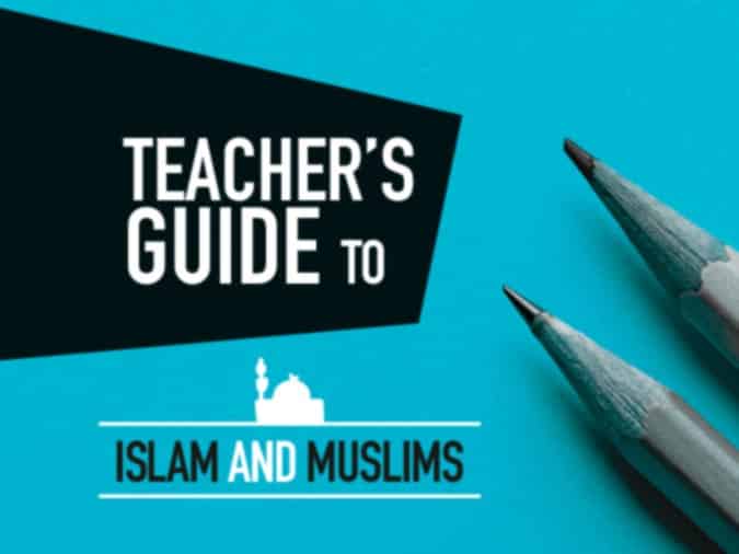 Teacher's Guide to Islam and Muslims